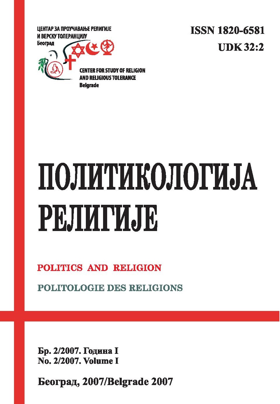					View Vol. 1 No. 2 (2007): Politics and Religion Journal
				